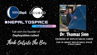 #NepalToSpace Talk with DCubeD CEO Dr. Thomas Sinn