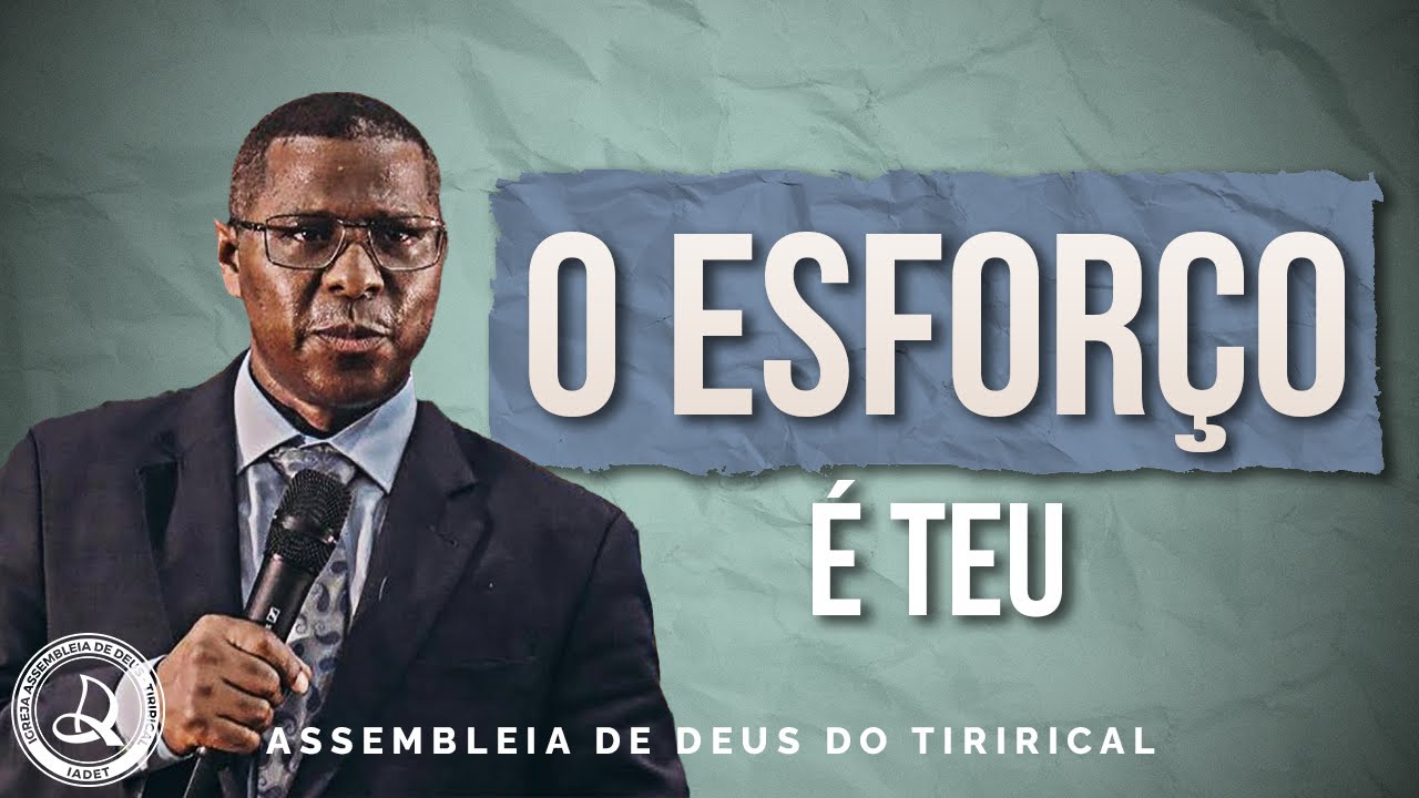 "O Esforço é Teu" | Pr. Osiel Gomes