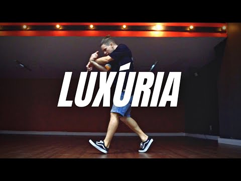 LUXÚRIA - Xamã e Matuê (COREOGRAFIA) Tiago Montalti