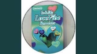 Love Vibe (Tres Manos & Garcy Noise Remix)