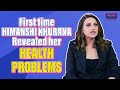 Himanshi Khurana Talks About Her Health Problems PCOS Taur Tareeke Pitaaratv
