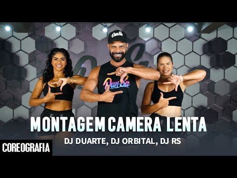 Montagem Câmera Lenta - DJ Duarte, DJ Orbital, DJ Rs - Dan-Sa / Daniel Saboya (Coreografia)