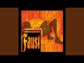 Life Has Been Good To Me (Faust Demo)