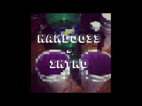 Nando033 - Intro (prod. YFG BEATS)