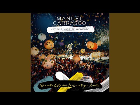 Videoclip de Yo Quiero Vivir (En directo en el Estadio La Cartuja / Sevilla / 2022) — Manuel Carrasco