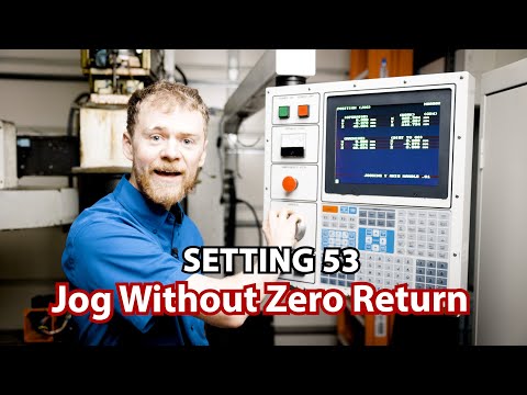 Setting 53 – Jog Without Zero Return