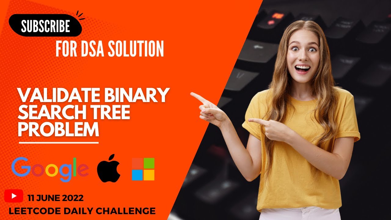 198. Validate Binary Search Tree || DSA || Leetcode || Daily Challenge