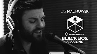 Jay Malinowski - "Patience Phipps" (Collective Arts Black Box Sessions)