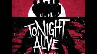 Tonight Alive - Thankyou And Goodnight - Consider This