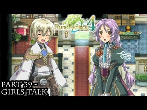 Rune Factory 4 [Part 39 - Girls Talk]