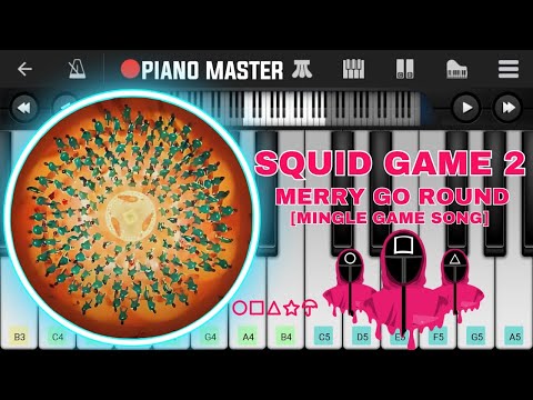 Squid Game 2 Mingle Game (Merry Go Round) Song Easy Piano Tutorial