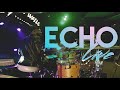Echo // Elevation Worship X Tauren Wells // Live