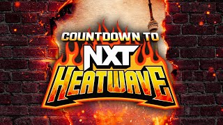 Countdown to NXT Heatwave: July 7, 2024