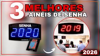 TOP3 Painéis de Senha Digitais 2026: Six Led Easy Senha, Multeletronic Atendimento ou LEDSEE Digital