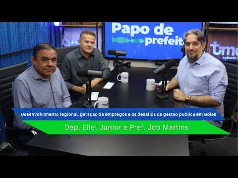 Desenvolvimento regional, geração de empregos e os desafios da gestão pública em Goiás