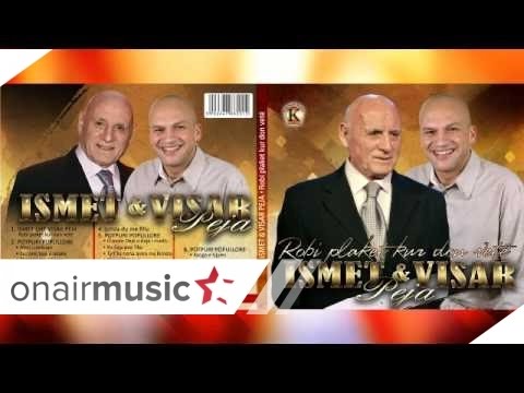 Ismet & Visar Peja - Potpuri Popullore 3 (Official Song)