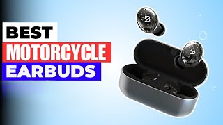 Best Motorcycle Earbuds – Clear Sound & Noise Reduction for Riders