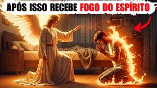 Você Quer Receber o Fogo do Espírito Santo? (Faça isso)