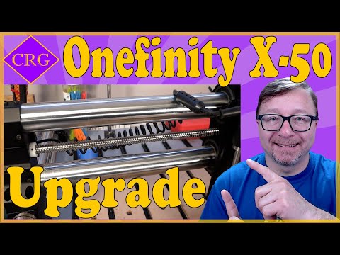 Onefinity CNC X-50 Upgrade - Features, Install and Thoughts