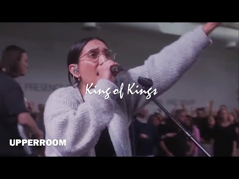 King of Kings + (Spontaneous) - UPPERROOM