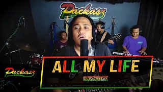 Packasz - All My Life (Chezidek cover)