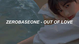 Download lagu ZEROBASEONE (제로베이스원) - 'Out of Love' Easy Lyrics mp3