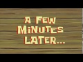 A Few Minutes Later SpongeBob Time Card 71