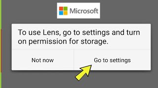 Fix Microsoft Lens || To use Lens, go to settings and turn on permissi
