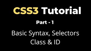 Download the video "CSS3 Tutorial - Part1 | Syntax, Selectors, Class, Id | yusy4code"