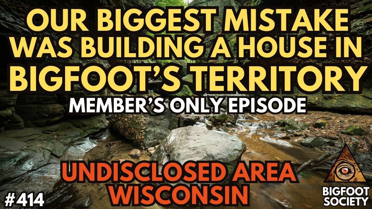 Our Mistake was Building our House in Bigfoot's Territory (Member's Only)