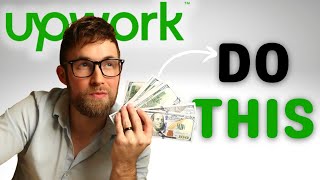 5 PROVEN UPWORK TIPS To Help You Win Jobs (FAST)