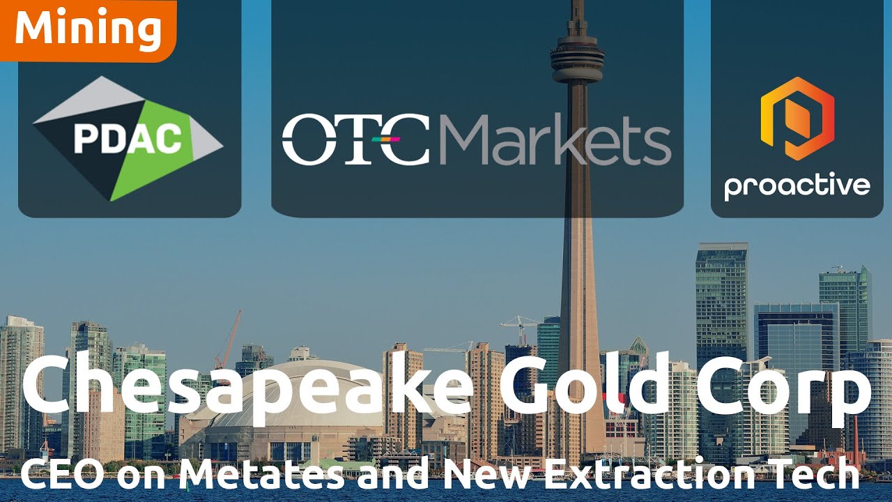Chesapeake Gold reinvents Metates Deposit with new technology