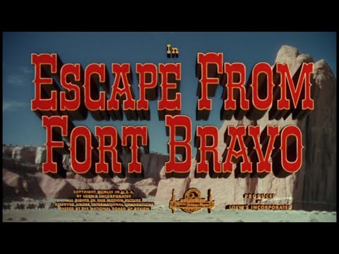 Fort Bravo (Escape from Fort Bravo - 1953) - Générique de fin HD