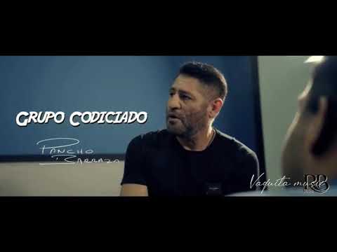 Polvo y Nada  - Pancho Barraza Ft Grupo Codiciado