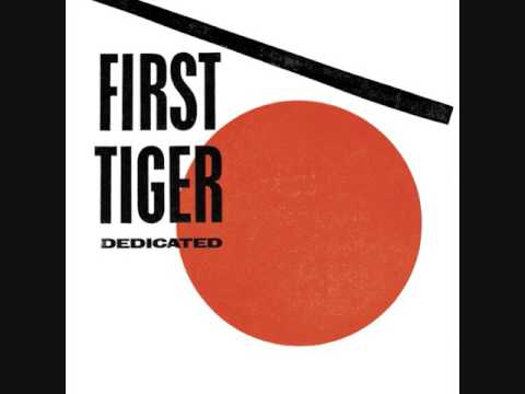 First Tiger | Dedicated | Full Album