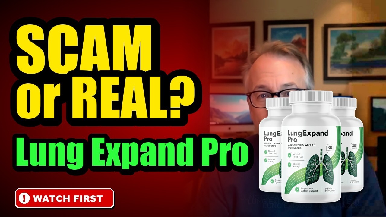 Lung Expand Pro Ingredients - Lung Expand Pro Refund Policy - Is Lung Expand Pro a Scam