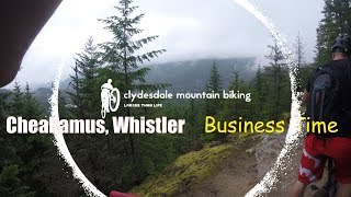 Whistler - Cheakamus Trails - Business Time