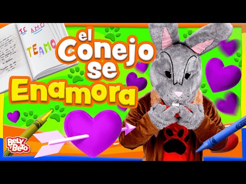 El Conejo está Enamorado - Bely y Beto