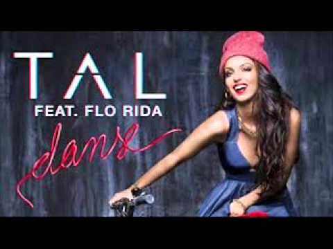 Tal & Flo Rida   Danse