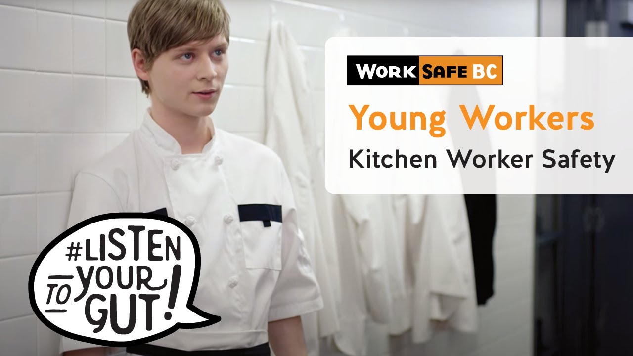 Young Workers: Kitchen Worker Safety #ListentoYourGut | WorkSafeBC