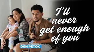 I'll NEVER GET ENOUGH | AIR SUPPLY | DON PETOK COVER