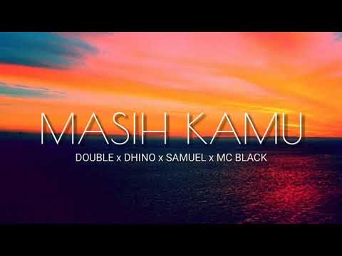 BLACK STREET PAPUA  -  MASIH KAMU  ( Official Audio )