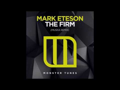 Mark Eteson - The Firm (Muska Extended Mix)