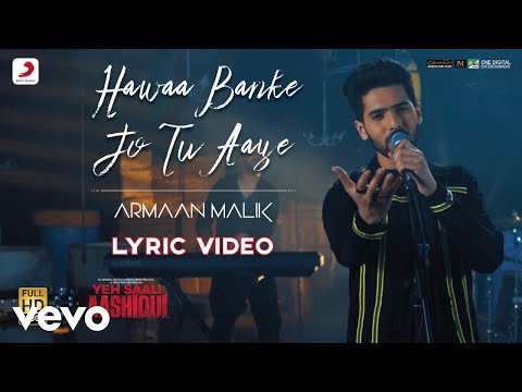 Hawaa Banke Lyric Video - Yeh Saali Aashiqu|Armaan Malik|Vardhan&Shivaleeka|Hitesh Modak