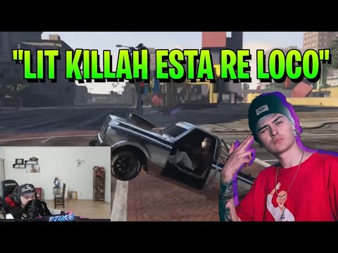 DTOKE Y LIT KILLAH EN GTA V ROLEPLAY - DTOKE REACCIONA A STREAM DE LIT KILLAH
