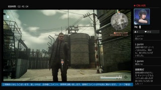 ［FF15］わりとやる王の物語（クリア済・ネタバレ注意）～本編、戦友アプデきた！旅～実況有り