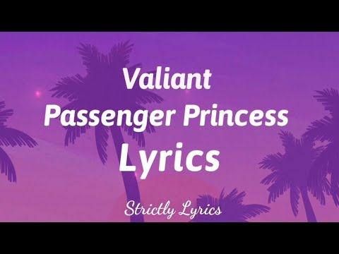 Valiant - Passenger Princess Lyrics (Story Book Riddim) | Strictly Lyrics