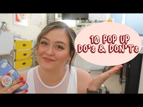 10 DO'S & DON'Ts for Pop Up Events (Conventions, Art Fairs, Craft Markets) Small Biz Tips