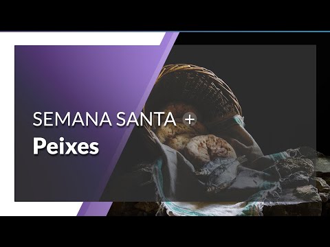  Símbolos da Semana Santa: Peixes