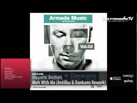 Magnetic Brothers ft. Jane G vs Urry Fefelove & Abramasi - Melt With Me (Antillas & Dankann Rework)